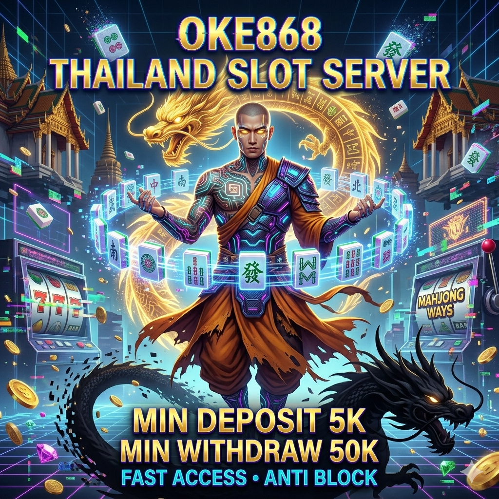 OKE868 🌏 Slot Thailand Gacor 2026, Situs yang Mulai Direkomendasikan Google Indonesia image 1
