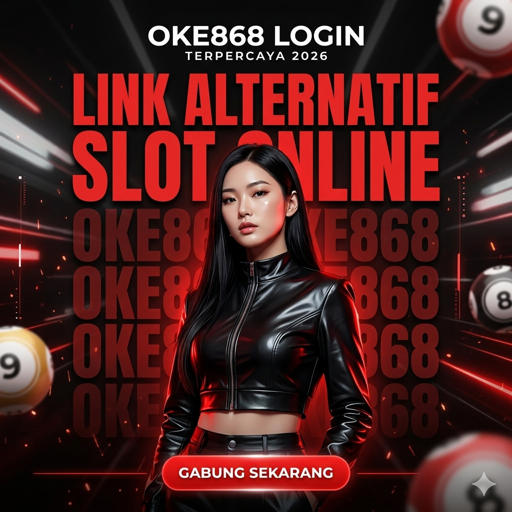 OKE868: Situs Slot Gacor Maxwin 2026 🚀 Deposit 5RB QRIS Pulsa & Link Resmi Terpercaya image 1