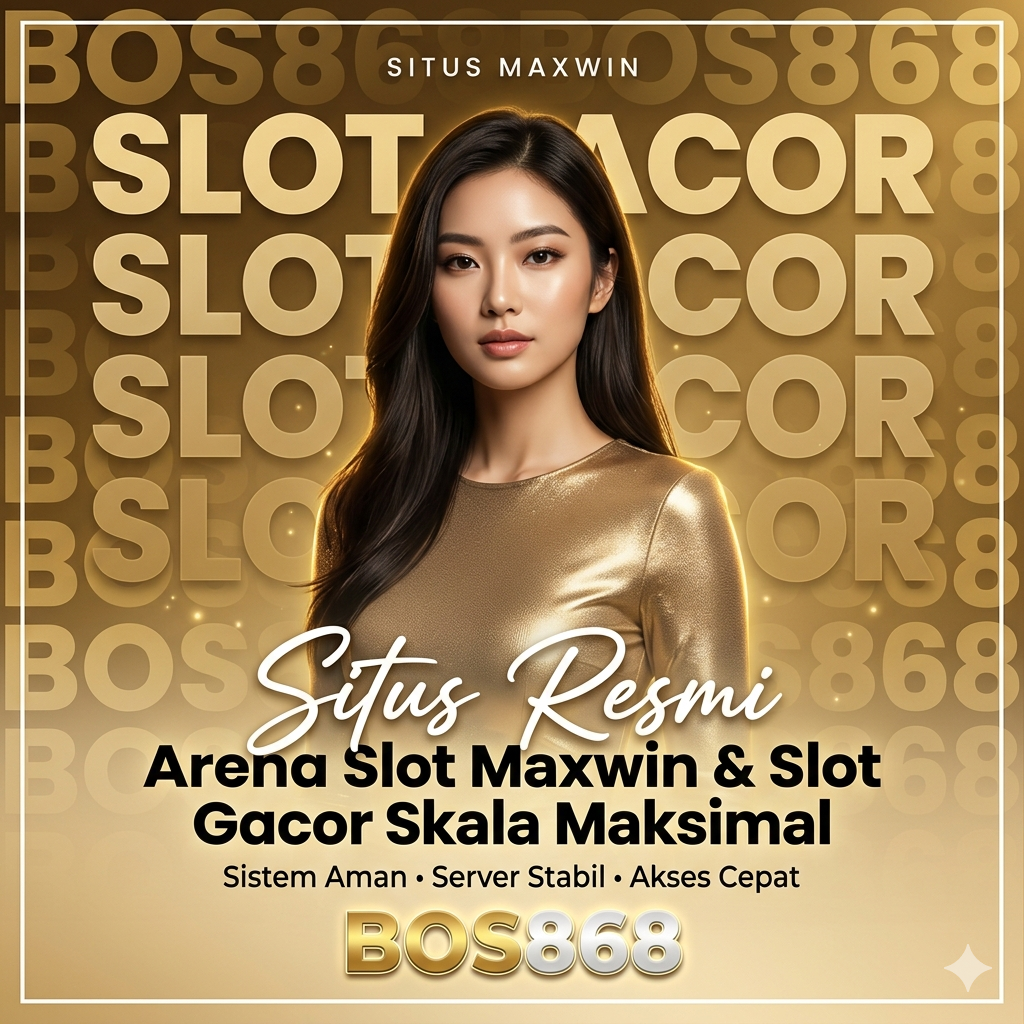BOS868 Situs Resmi 🔥 Slot888 Slot777 Gacor | QRIS 5K Maxwin 2026 image 1