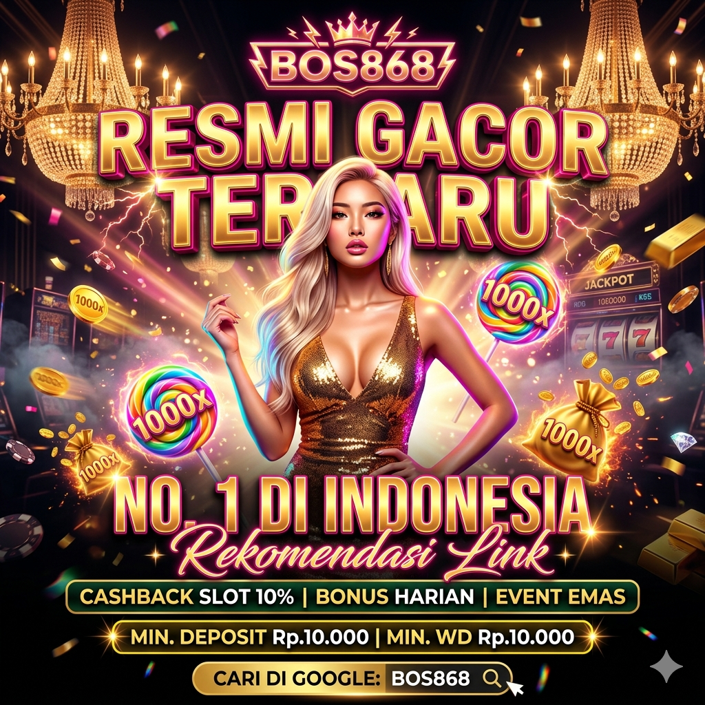 BOS868 🔥 Rahasia Slot888 Slot777 Gacor Hari Ini | Depo 5K & Maxwin image 1