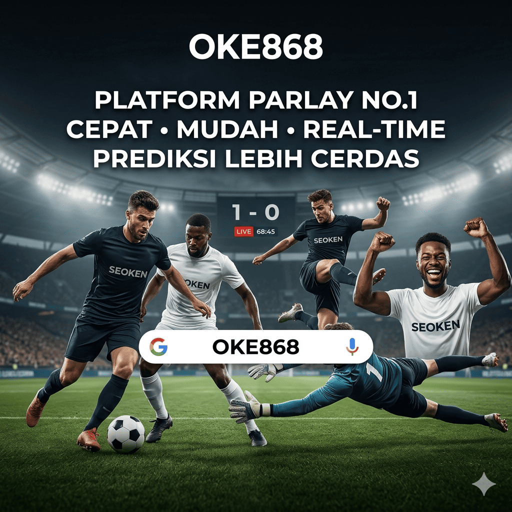 OKE868 Parlay Online Deposit 5RB | Website Bola Mixparlay 5000 SBOBET88 Pulsa 5K 2026 image 1